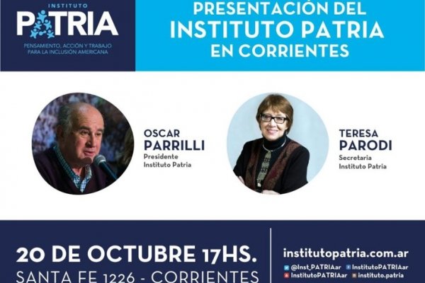 El Instituto Patria desembarcará este jueves en Corrientes