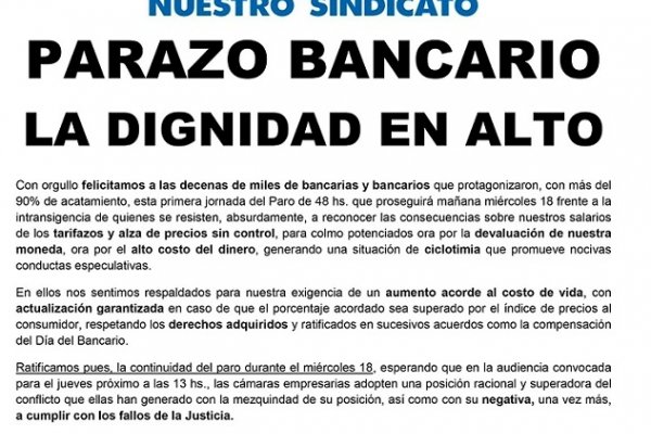 Bancarios advierten que van por más días de paro, tras el éxito de la medida tomada este martes