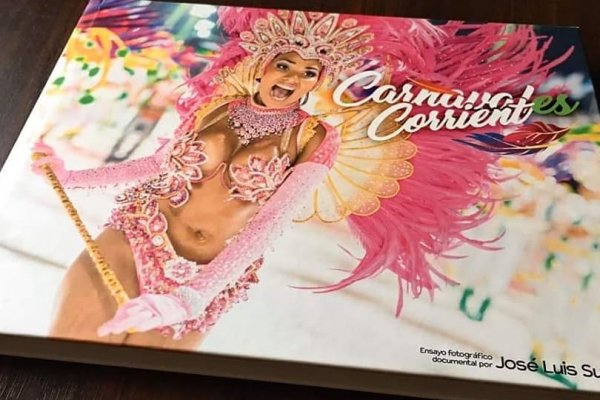 Se declaró de interés cultural el libro Carnavales Corrientes