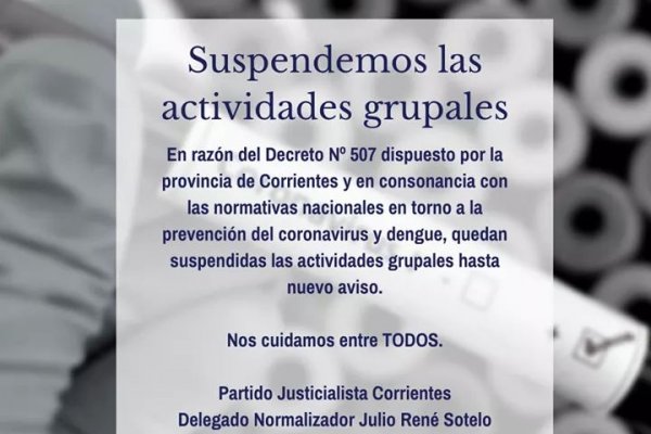 El partido Justicialista de Corrientes suspende actividades en su sede