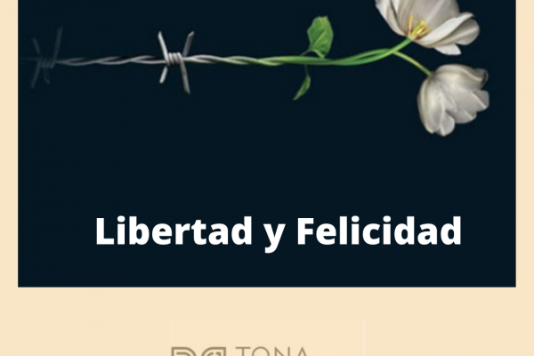 Libertad y felicidad