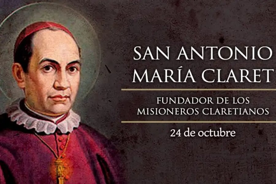 La Iglesia Católica Celebra Hoy A San Antonio María Claret, Fundador De ...