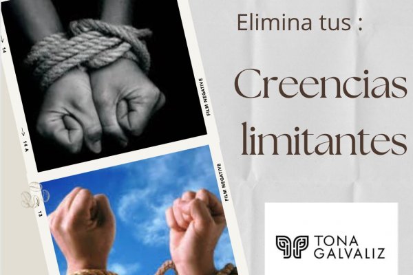 Elimina tus creencias limitantes