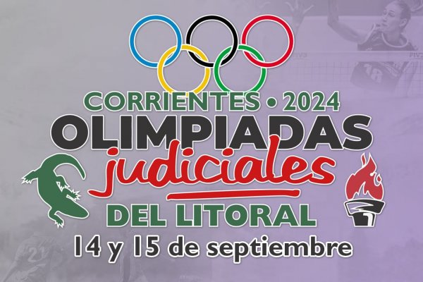 SITRAJ es anfitrión de las Olimpiadas Judiciales del Litoral