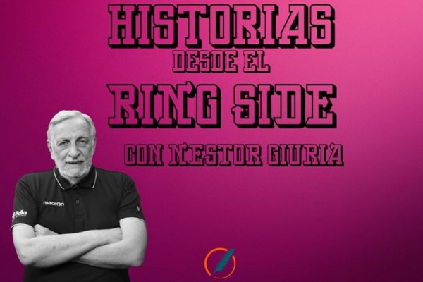 Historias desde el ring side: la actualidad del boxeo y el recuerdo de Monzón