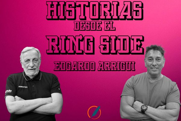 Historias desde el ring side: el Ruso Arrigui analiza la preparación física en el boxeo