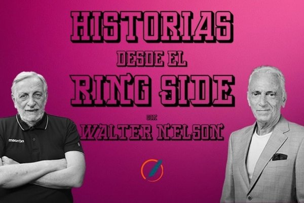 Walter Nelson: un apasionado del relato, que rememora a los grandes del boxeo argentino