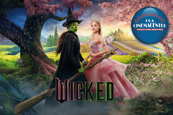 Wicked: El exitoso musical del Mago de Oz llega a Cinemacenter Corrientes