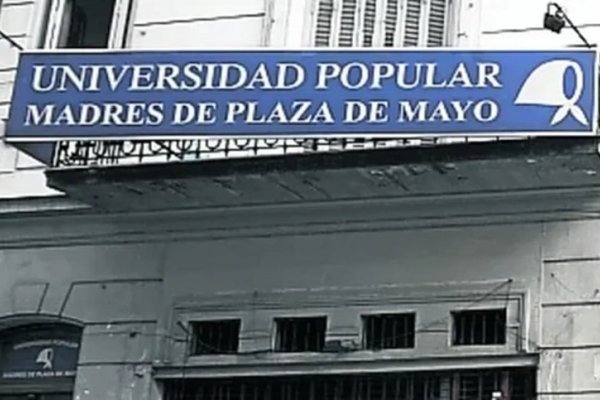 Denunciarán al Gobierno por una fake news contra la Universidad de las Madres de Plaza de Mayo