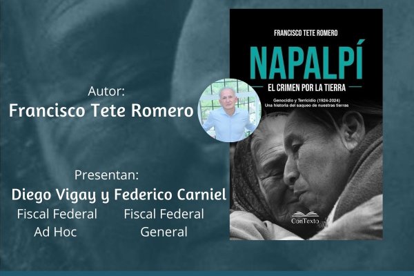 Presentan en Corrientes el libro “Napalpí. Crimen por la Tierra”