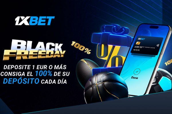 ¡1xBet duplicará tu depósito en el Black Friday!