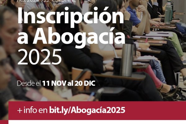 Cuenta regresiva para la inscripción a la carrera de Abogacía 2025